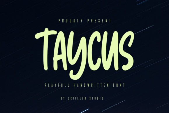 Boost Your Campaigns with Taycus: A Stylish Handwritten Font
