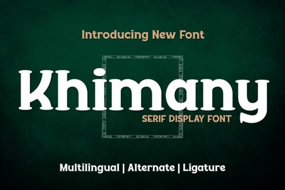 Discover Khimany: A Bold Serif Typeface for Web Design