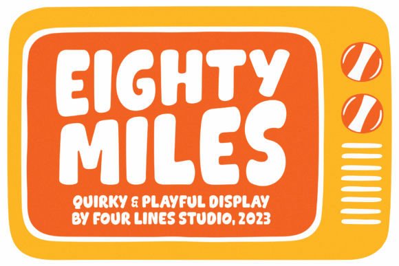 Eighty Miles Font: Bold Branding for Small Business