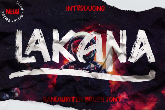 Lakana Font: Organic Brush Typography for Editorial Design