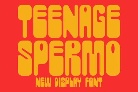 Teenage Spermo Font: A Display Typeface for Bold Campaigns