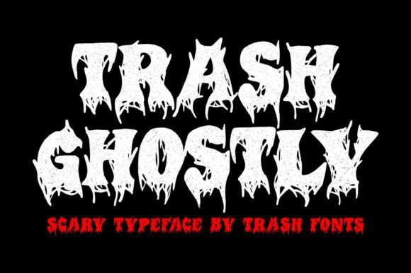 Trash Ghostly: A Chilling and Mysterious Display Font